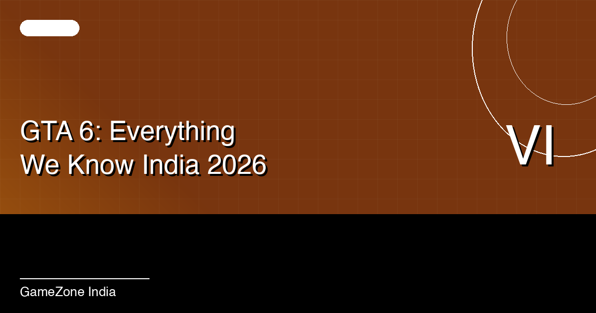 GTA 6 India Release Date, Price and PC Date: Everything We Know in 2026