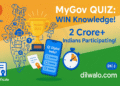 MyGov Quiz 2025: Win Free E-Certificates in 5 Minutes! | dilwado.com